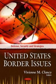 Vivienne M. Clancy — United States Border Issues