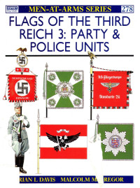 Brian L Davis, Malcolm McGregor (Illustrator) — Flags of the Third Reich (3)