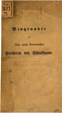 Hans Ernst von Lüttwitz — Biographie des königl. preuß. Staatsministers Freiherrn von Schuckmann