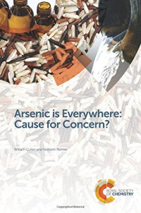 William R Cullen, Kenneth J Reimer — Arsenic is everywhere: cause for concern?