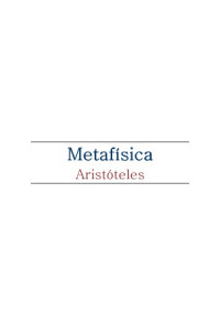 Aristóteles — Metafísica