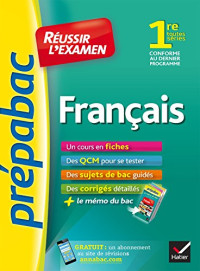 Sylvie Dauvin, Jacques Dauvin — Prépabac Réussir l'examen : Français 1re toutes séries (Ed. 2016)