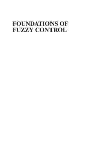 Jan Jantzen — Foundations of Fuzzy Control: A Practical Approach