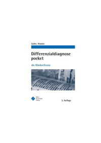 Sailer, Christian; Wasner, Susanna — Differenzialdiagnose pocket die Klinikreferenz. 3. Auflage