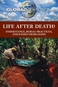 Marcia Amidon Lusted — Life after Death? : Inheritance, Burial Practices, and Family Heirlooms
