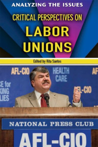 Rita Santos — Critical Perspectives on Labor Unions