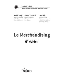 Fady, André; Renaudin, Valérie; Vyt, Dany — Le merchandising