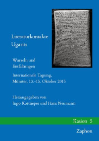 Ingo Kottsieper, Hans Neumann — Literaturkontakte Ugarits
