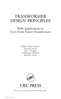 R. DelVecchio, et al.  — Transformer Design Prins - W. Appln to Core-Form Pwr Transformers