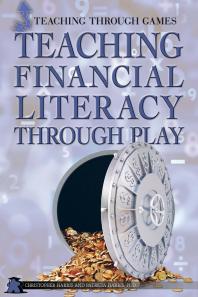 Christopher Harris; Patricia Harris — Teaching Financial Literacy Through Play