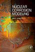 Roy Castelli — Nuclear corrosion modeling : the nature of CRUD