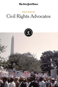 The New York Times Editorial Staff — Civil Rights Advocates