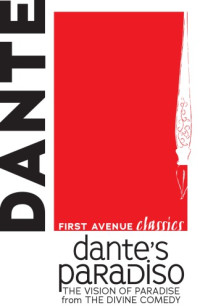 Alighieri, Dante — Dante's Paradiso