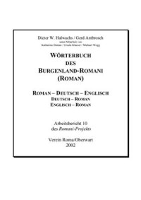 Halwachs D.W., Ambrosch G. — Wörterbuch des Burgenland-romani (roman)