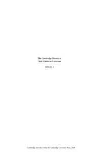 Edited by Roberto González Echevarría and Enrique Pupo-Walker — The Cambridge History of Latin American Literature, Volume 1: Discovery to Modernism