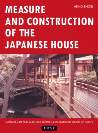 Heino Engel — Measure and Construction of the Japanese House