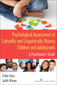 Esther Geva; Judith Wiener — Psychological Assessment of Culturally and Linguistically Diverse Children and Adolescents: A Practitioner's Guide