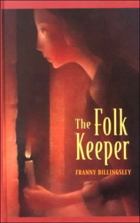 Franny Billingsley — The Folk Keeper