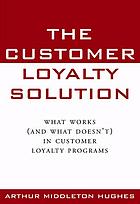 Hughes, Arthur M — Customer Loyalty Solution
