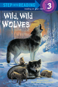 Joyce Milton — Wild, Wild Wolves