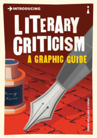 Owen Holland — Introducing Literary Criticism: A Graphic Guide