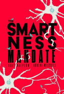 Orit Halpern; Robert Mitchell — The Smartness Mandate