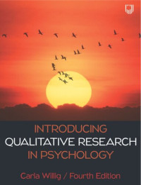 Carla Willig — Introducing Qualitative Research in Psychology