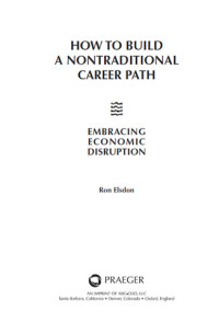 Ron Elsdon — How to Build a Nontraditional Career Path