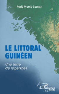 Fodé Momo Soumah — Le littoral guinéen