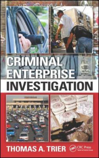 Thomas A. Trier — Criminal Enterprise Investigation