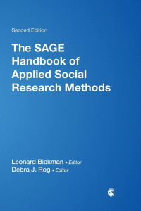 Leonard Bickman,Debra J. Rog — The SAGE Handbook of Applied Social Research Methods