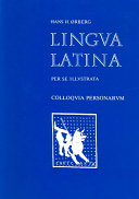Hans H. Ørberg — Lingva Latina per se illvstrata: Colloquia personarum