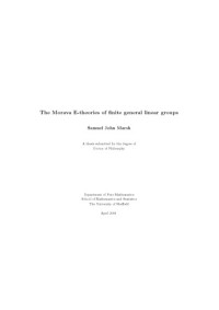 Samuel John Marsh — The Morava E-theories of finite general linear groups
