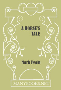 Mark Twain — A Horse Tale 14