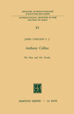 James O’Higgins S.J. — Anthony Collins: The Man and His Works