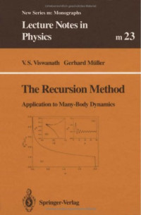 V.S. Viswanath, Gerhard Muller, G Mueller — The Recursion Method (Lecture Notes in Physics monographs)