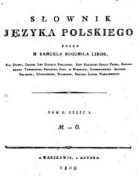 Linde S.B. — Słownik języka polskiego. Tom II. Cz. 1 (M-O)