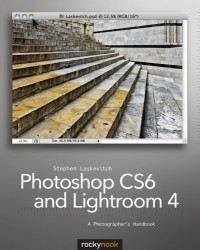 Laskevitch, Stephen — Photoshop CS6 and Lightroom 4