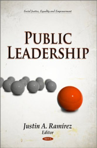 Justin A. Ramirez — Public Leadership