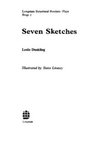Dunkling Leslie. — Seven Sketches
