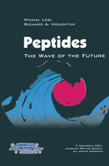 Michal Lebl, Richard A. Houghten (eds.) — Peptides: The Wave of the Future: Proceedings of the Second International and the Seventeenth American Peptide Symposium, June 9–14, 2001, San Diego, California, U.S.A.