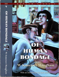 W. Somerset Maugham — Of Human Bondage