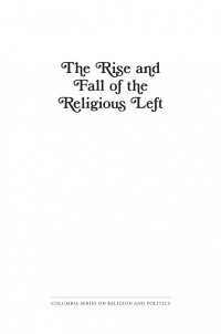 L. Benjamin Rolsky — The Rise and Fall of the Religious Left: Politics, Television, and Popular Culture in the 1970s and Beyond