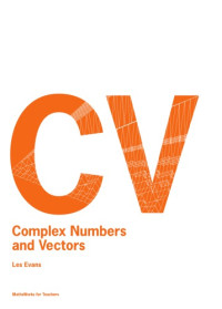 Evans, Les — CV, Complex numbers and vectors