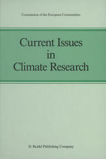 J. P. Rozelot (auth.), A. Ghazi, R. Fantechi (eds.) — Current Issues in Climate Research: Proceedings of the EC Climatology Programme Symposium, Sophia Antipolis, France, 2–5 October 1984