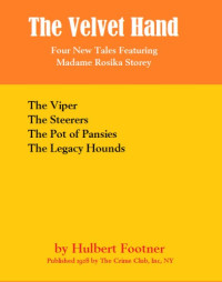 Footner, Hulbert — MRS3 The Velvet Hand