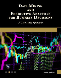 Andres Fortino — Data Mining and Predictive Analytics for Business Decisions