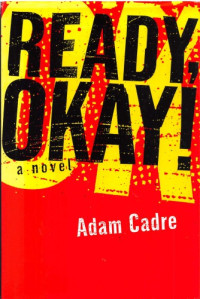 Adam Cadre — Ready, Okay!