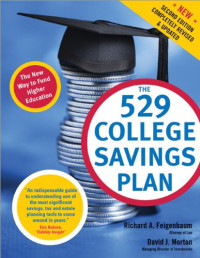 Feigenbaum, Morton — The 529 College Savings Plan, 2E
