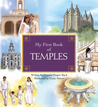 Deanna Draper Buck — My First Book of Temples